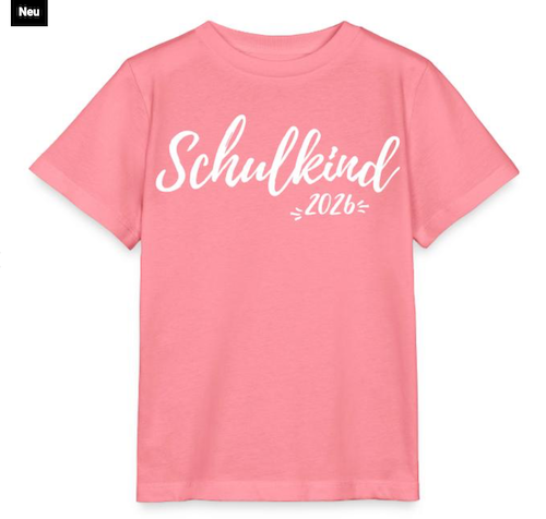 T-Shirt zur Einschulung mit Aufdruck Schulkind 2026