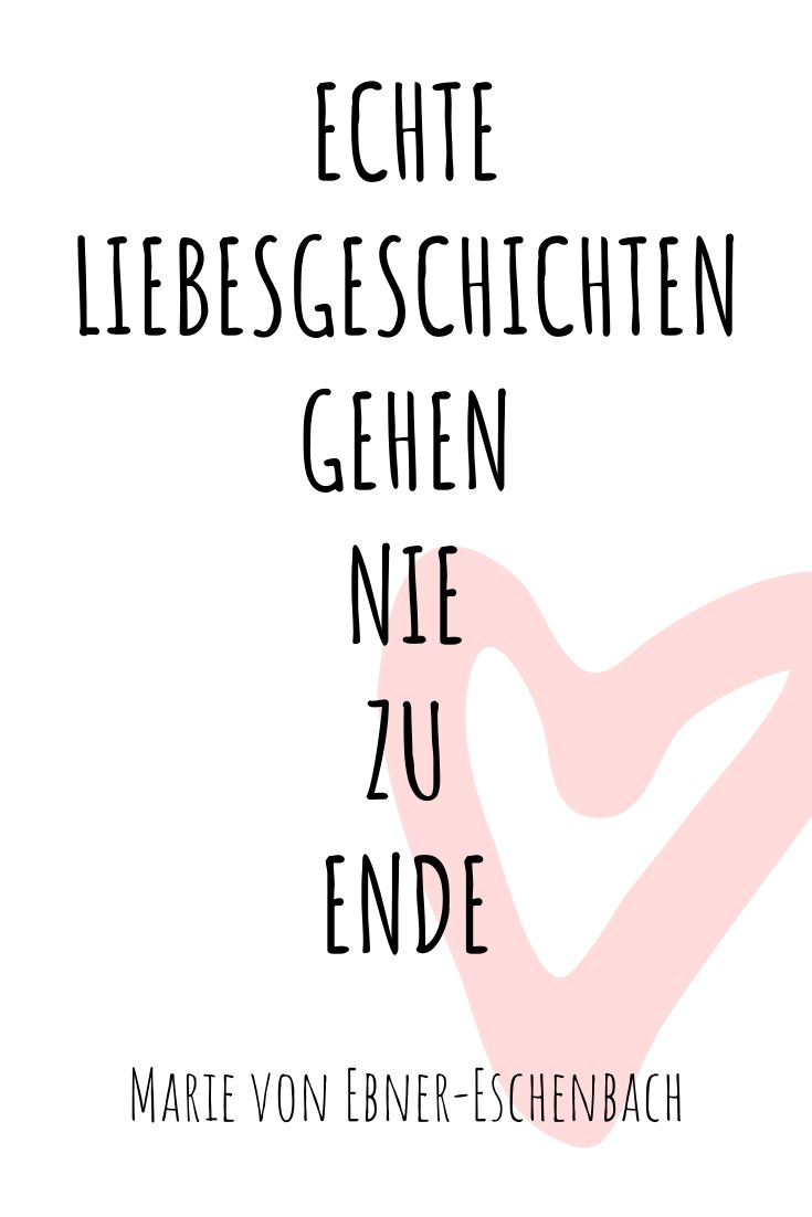 Zitate liebe des lebens Die 100